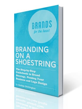 Branding on a Shoestring - The Step-by-Step Brand Strategy Guide for Startups before hiring a branding agency or graphic designer