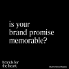 tile reads: is your brand promise memorable - blog about brand messaging business taglines business slogans
